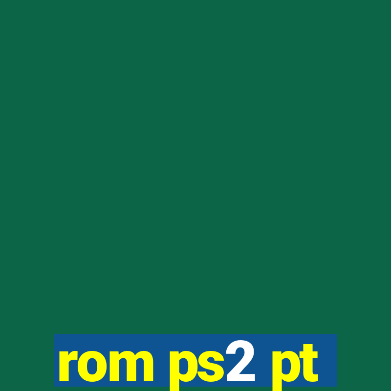 rom ps2 pt-br